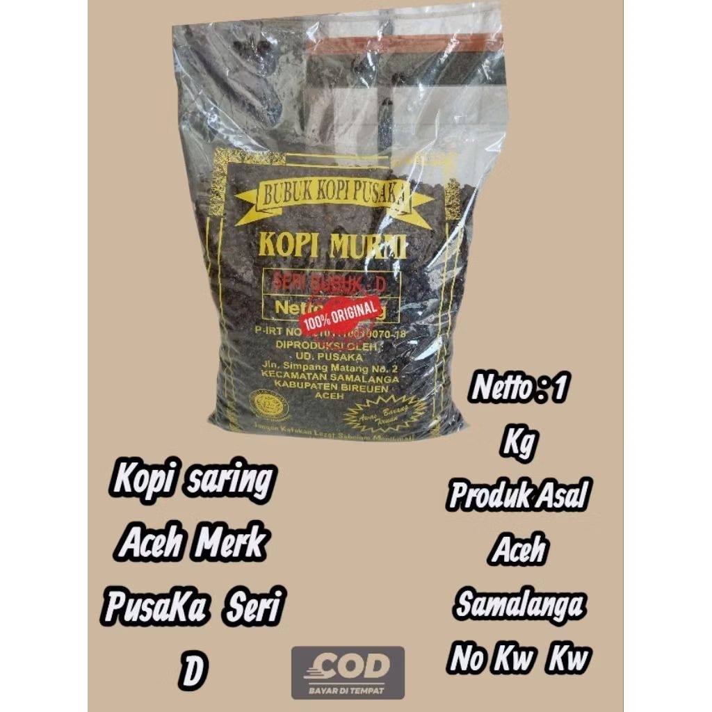 

COD 1Kg Kopi Saring Aceh Samalanga Pusaka Seri D