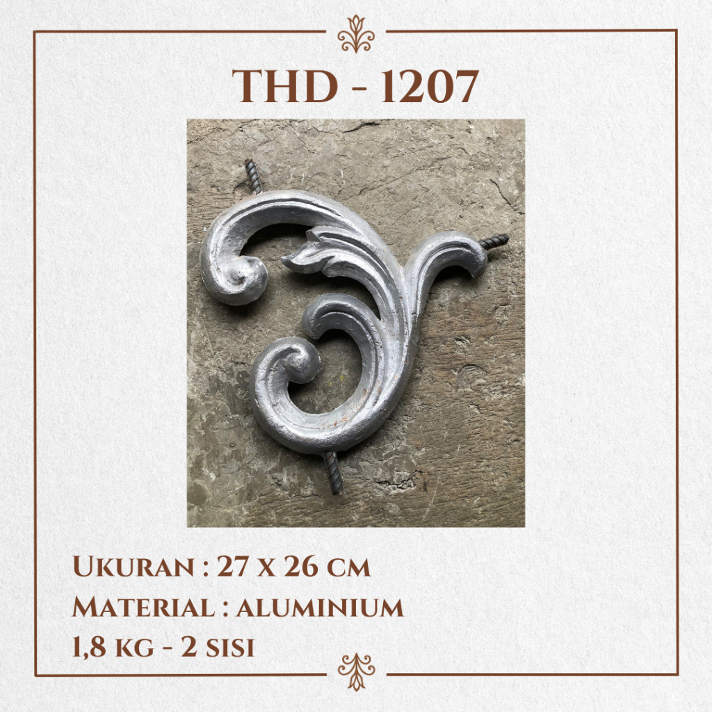 Tempa Haus / THD - 1207 / Ornamen Kembang Besi Tempa Mewah / Ornamen Pagar Besi Klasik / Aksesoris B