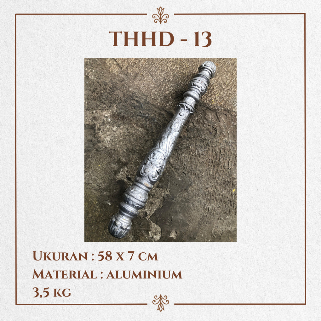 Tempa Haus / THHD - 13 / Ornamen Handle Pintu Besi Tempa / Ornamen Handle Besi Klasik / Aksesoris Be