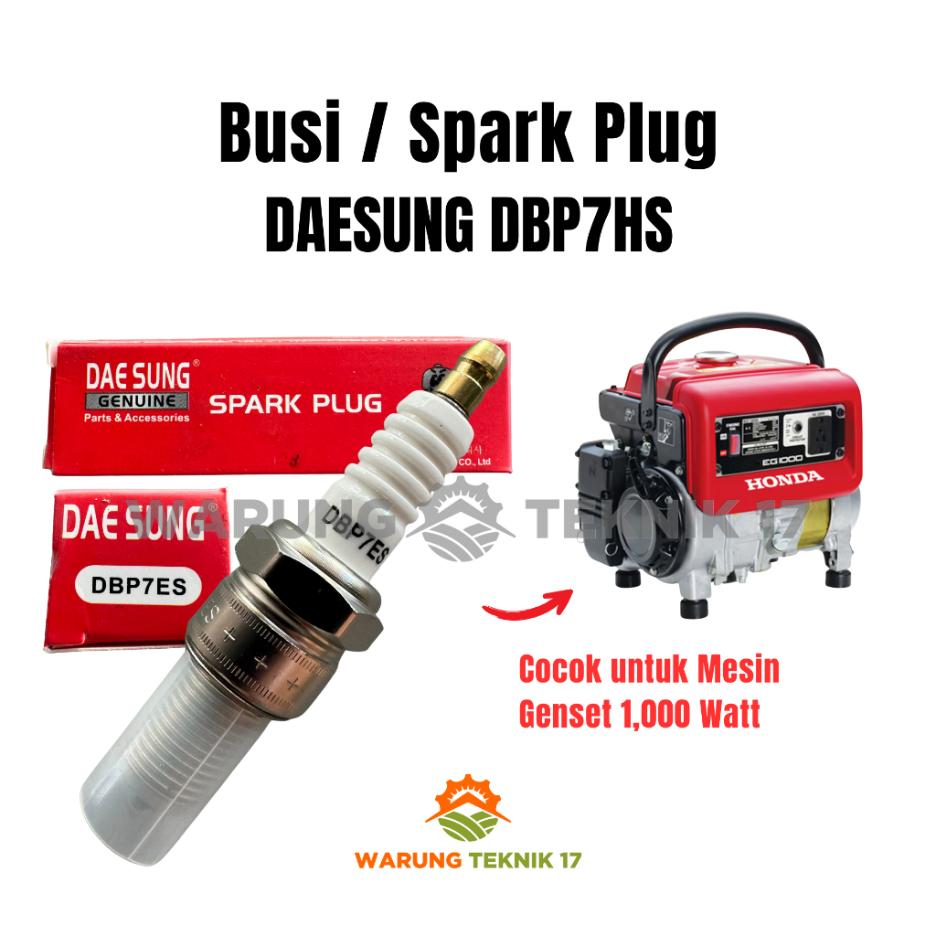 Busi / Spark Plug DAE SUNG DBP7HS DAESUNG Mesin Motor Genset Bensin Power Generator 1000 Watt AVR