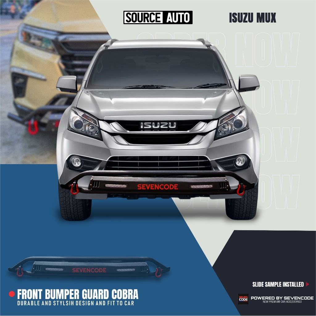 FRONT FULL BUMPER GUARD COBRA - TANDUK PENGAMAN DEPAN BY SEVENCODE - ISUZU MUX MU-X 2013 - 2020
