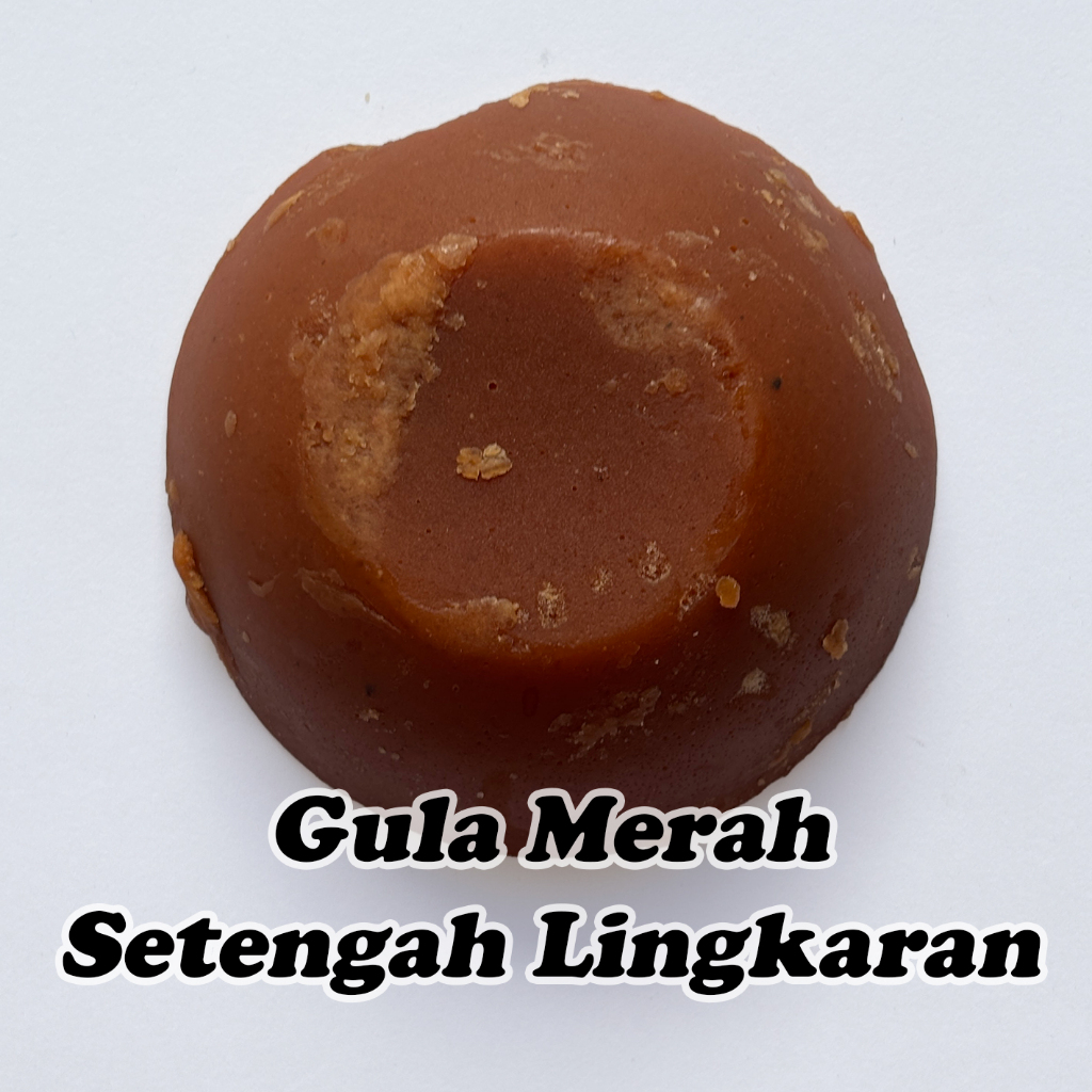 

Gula Merah berbentuk mangkok - setengah lingkaran 135gr