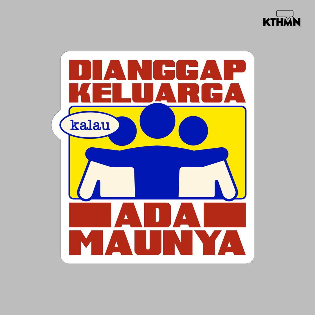 

Dianggap Keluarga - Sticker | SS - 206