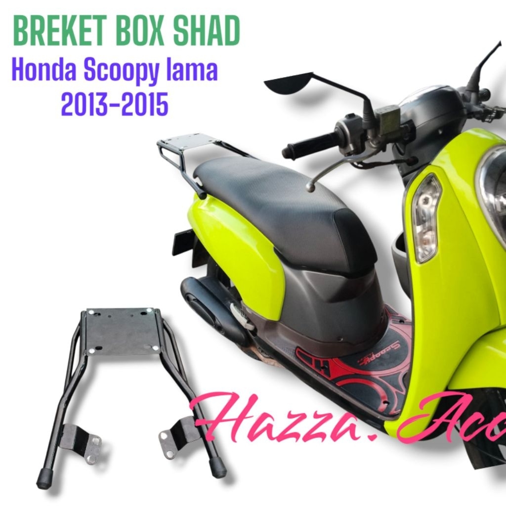 Breket box shad Honda Scoopy lama 2013 2014 2015 2016