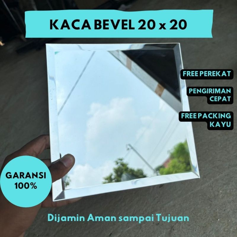 KACA BAVEL 20X20 TEBAL 3MM KACA CERMIN HIASAN DINDING