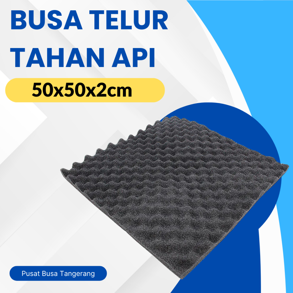 Busa Peredam Suara Motif Telur ( Tahan Api ) Peredam Mobil