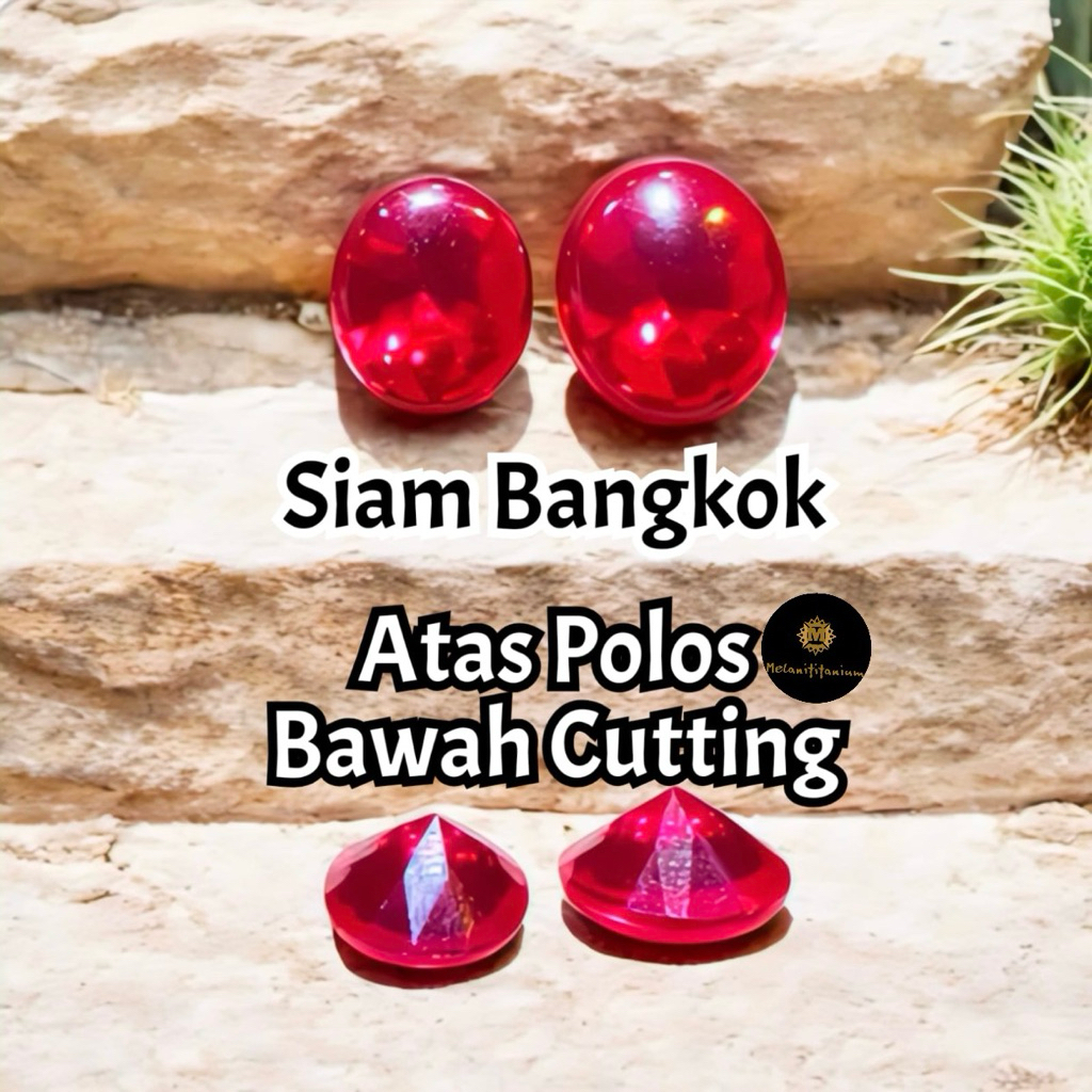 [HANYA BATU] Batu Siam Bangkok Polos Cutting Bawah