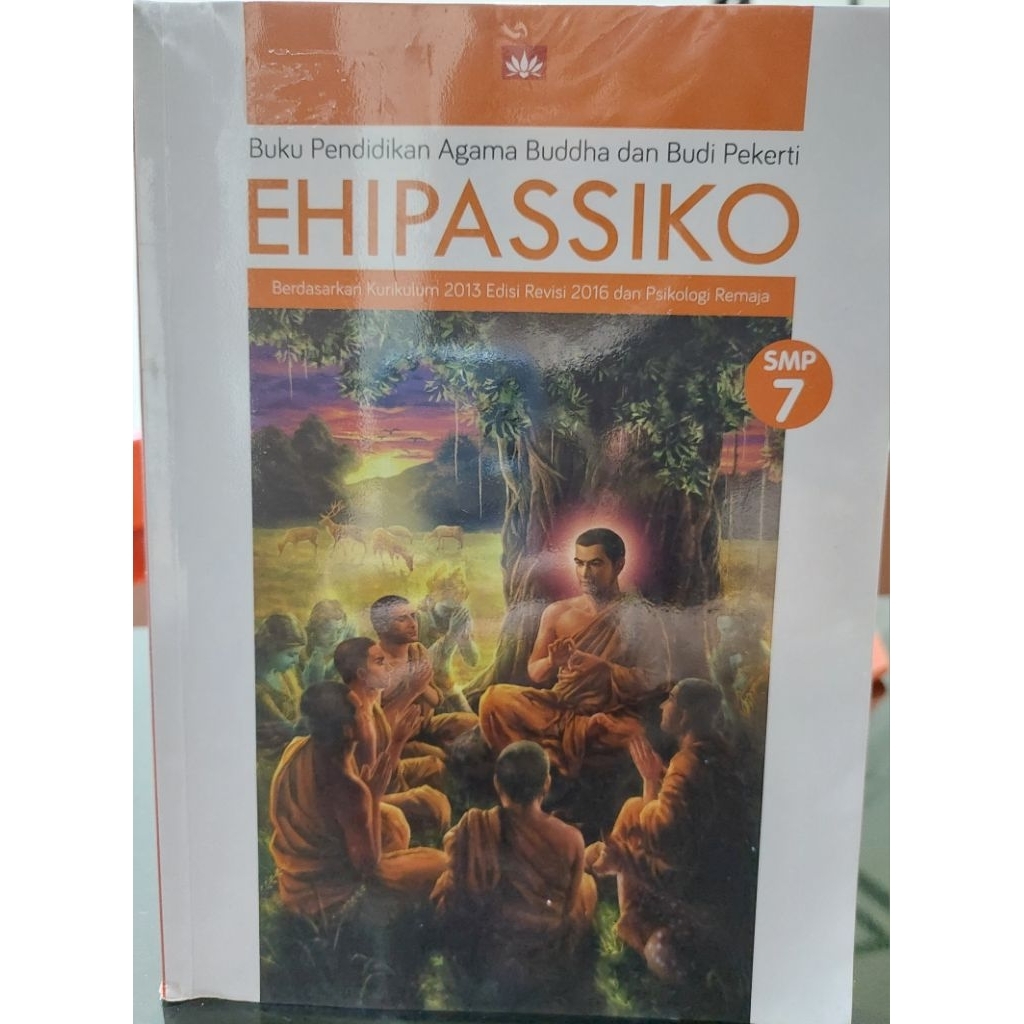 Agama Buddha Ehipassiko kelas 7