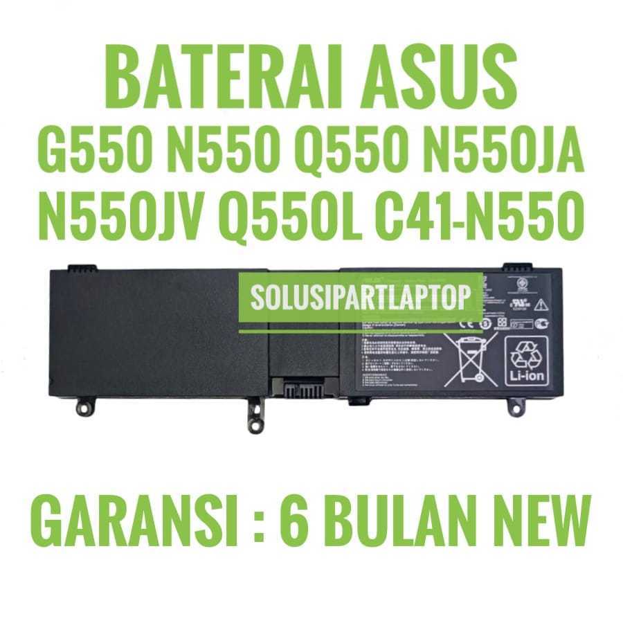 Baterai Asus N550 N550j N550JV N550JK G550J G550 Q550L C41-N550