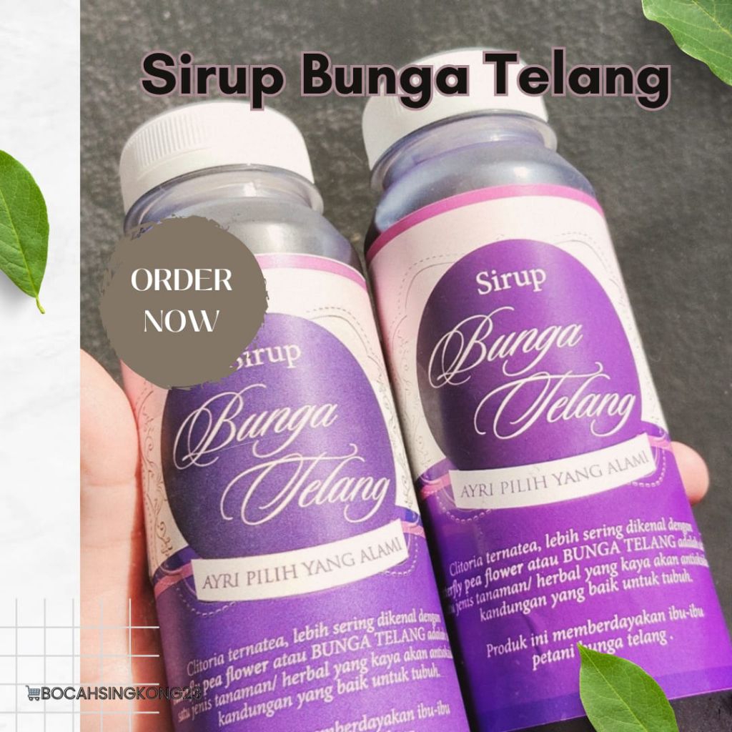 

Sirup Bunga Telang / Butterflypea Flower Bahan Alami Tanpa Pengawet