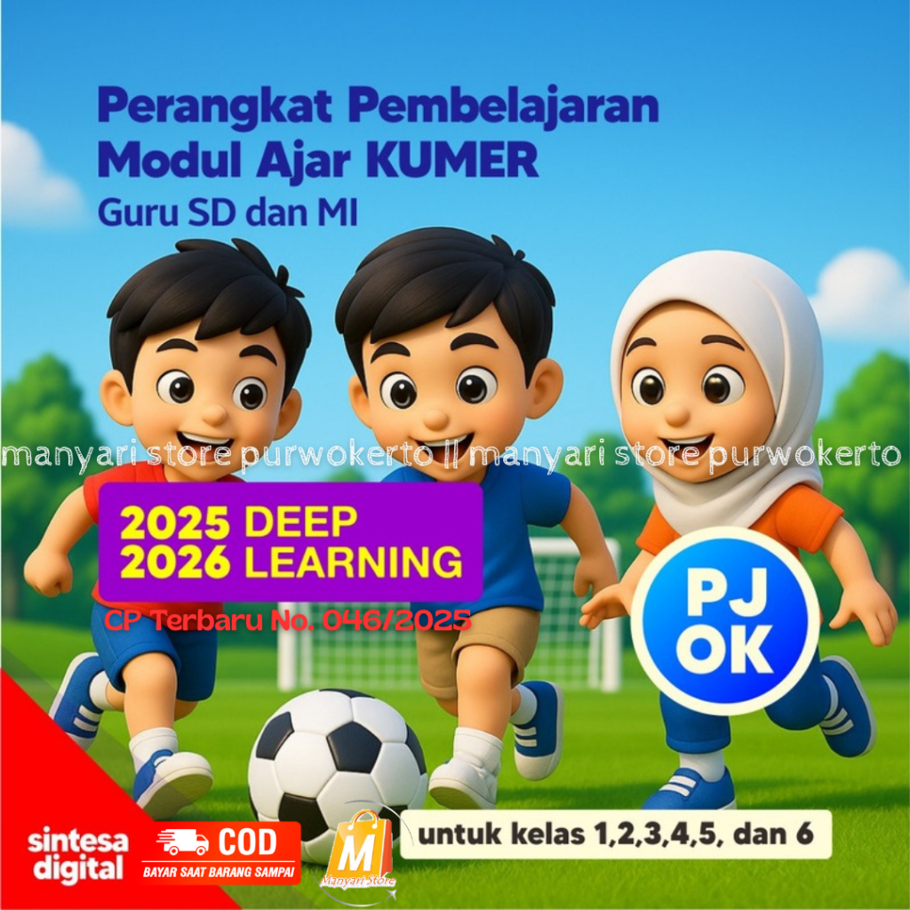 FLASHDISK DAN CD MODUL AJAR KUMER DEEP LEARNING CP TERBARU 046/2025 PJOK KELAS 1,2,3,4,5 dan 6, ISI 