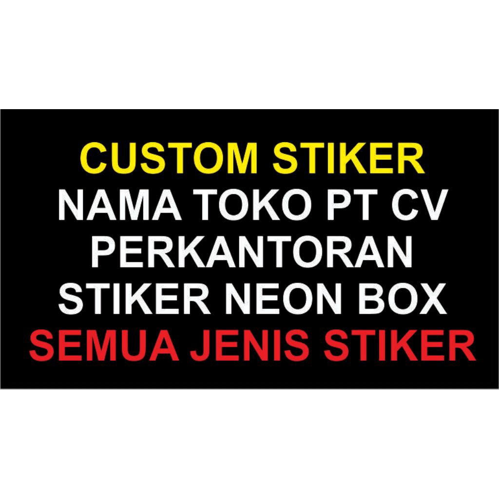 

custom stiker bebas harga yg hitung admin
