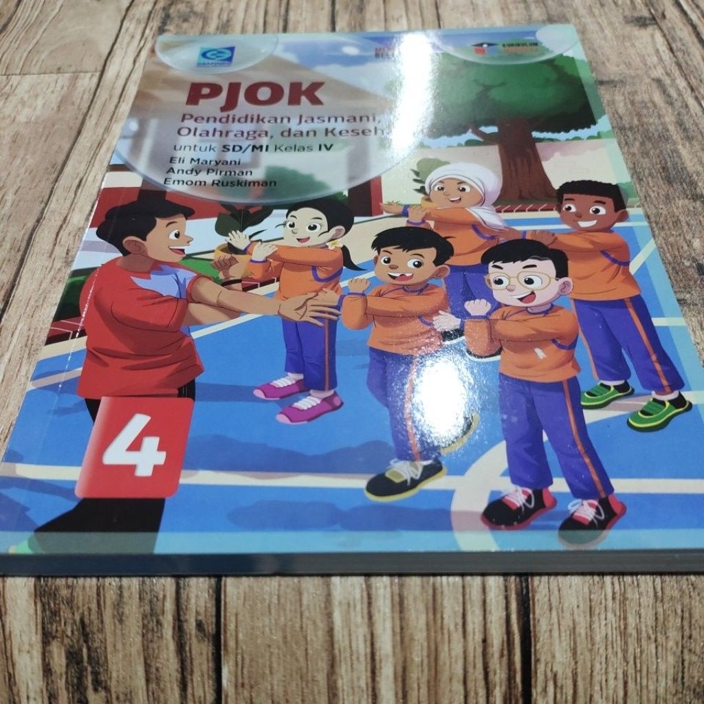 PJOK KELAS 4 SD GRAFINDO KURIKULUM MERDEKA | PENDIDIKAN JASMANI, OLAHRAGA, DAN KESEHATAN KELAS 4 GRA