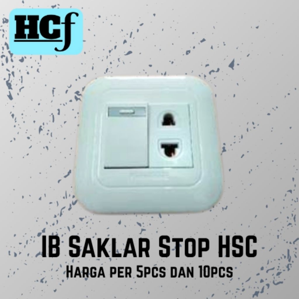 [HARGA GROSIR] IB SAKLAR ENGKEL STOP KONTAK HSC