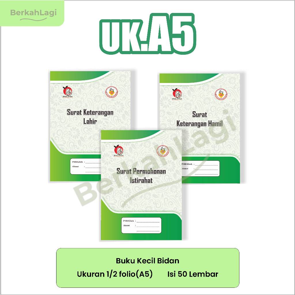 

buku administrasi bidan ,surat permohonan istirahat ,rincian biaya persalinan ,surat keterangan cuti h4mil ,lembar rujukan ,surat keterangan lahir ,surat keterangan h4mil ,surat keterangan kem4tian