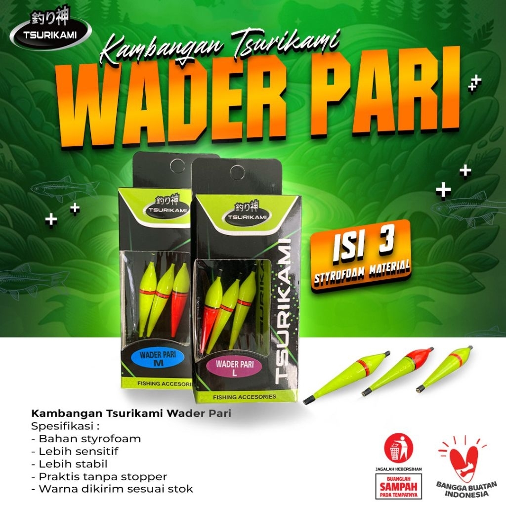 PELAMPUNG MICRO TSURIKAMI TYPE WADER PARI