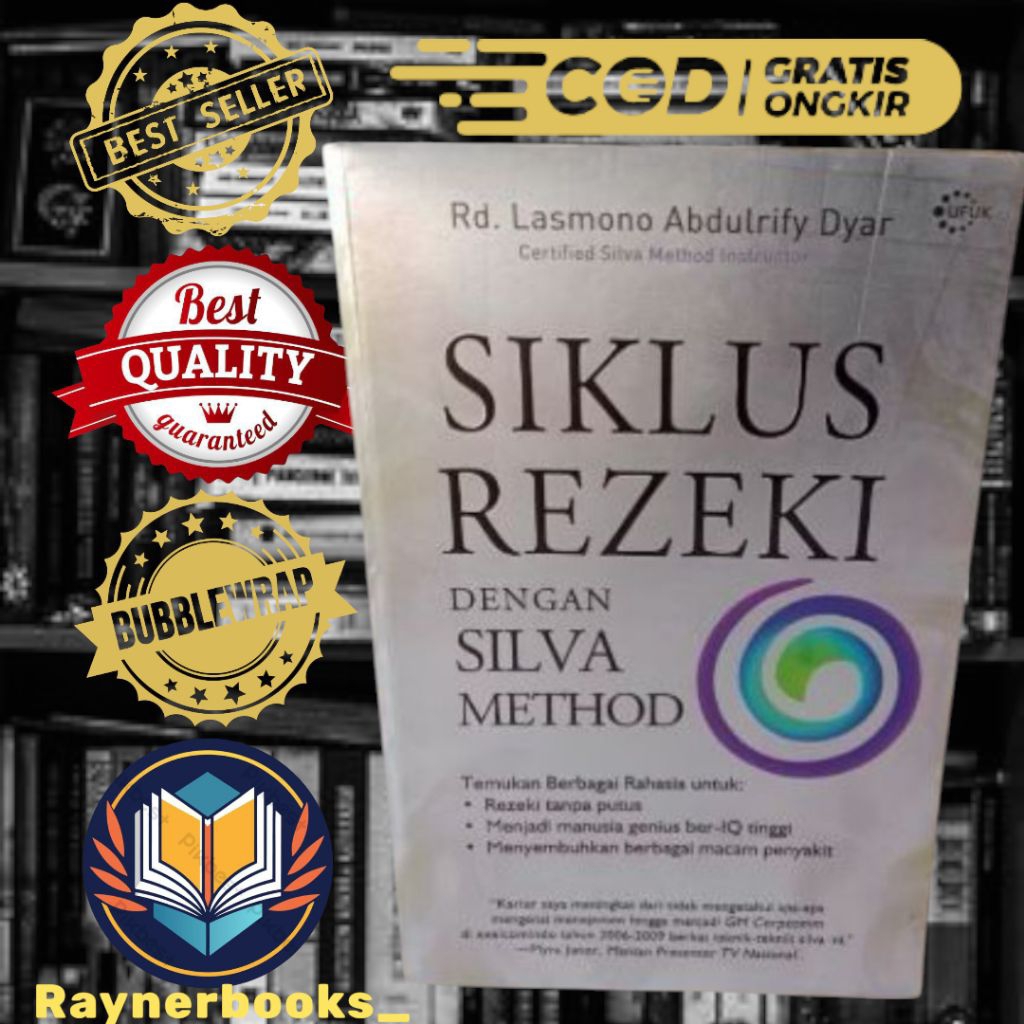 BUKU SIKLUS REZEKI DENGAN SILVA METHOD by Rd. Lasmono Abdulrify Dyar