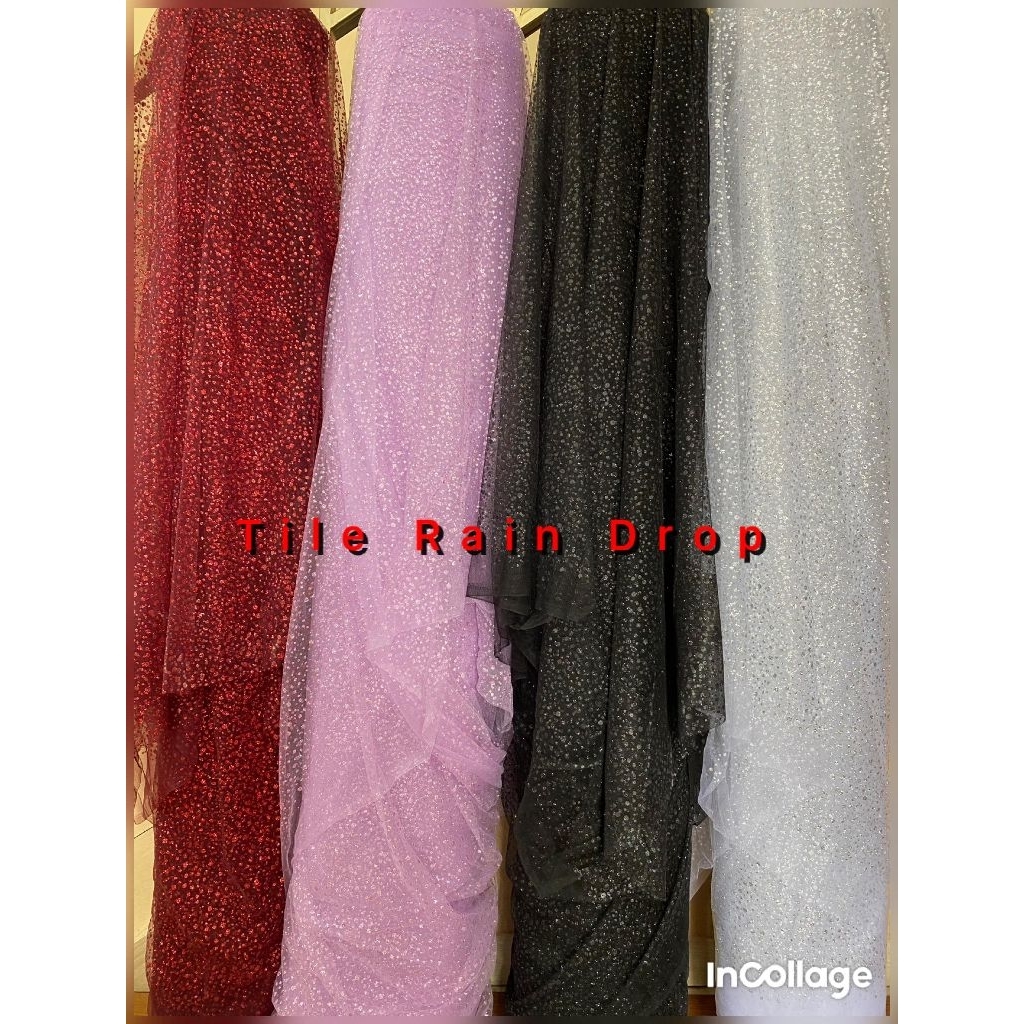 Kain Tile/Tulle Rain drop, kain tile brokat, tile drop, tile akar,tile mutiara, tile polos, tile sto