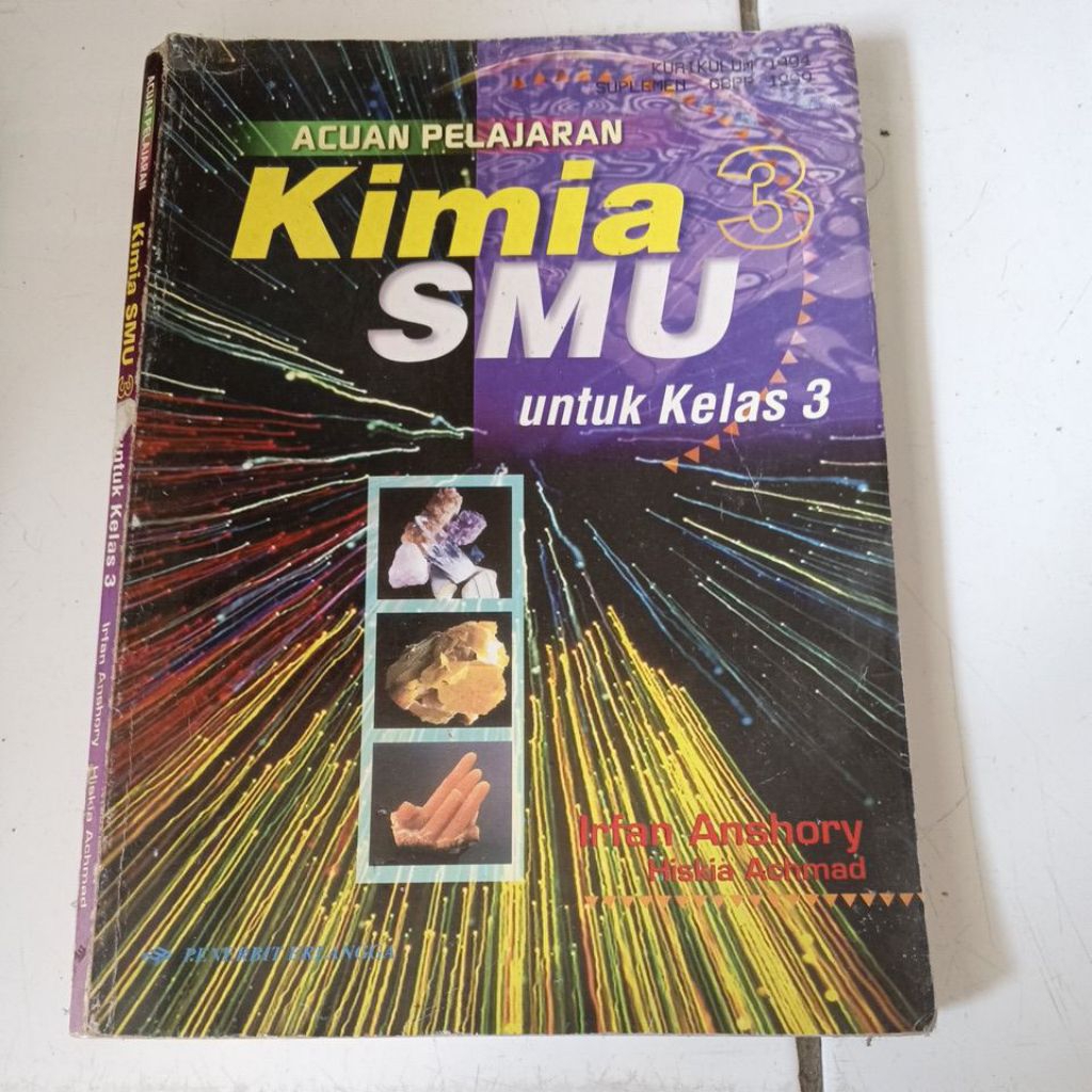 Buku acuan pelajaran kimia SMU untuk kelas 3