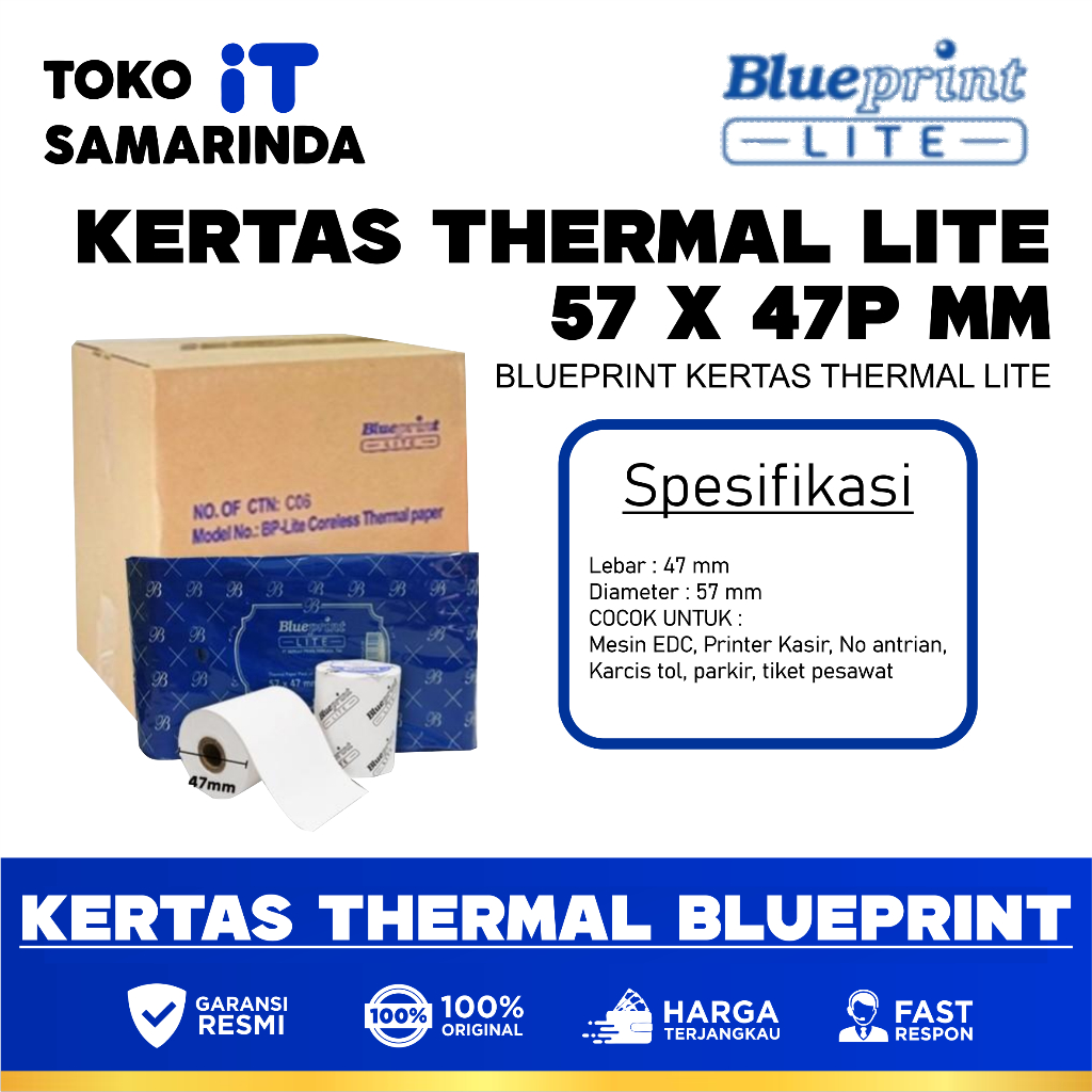 

Kertas Struk / Kertas Kasir / Kertas Thermal BLUEPRINT Lite 57x47P mm