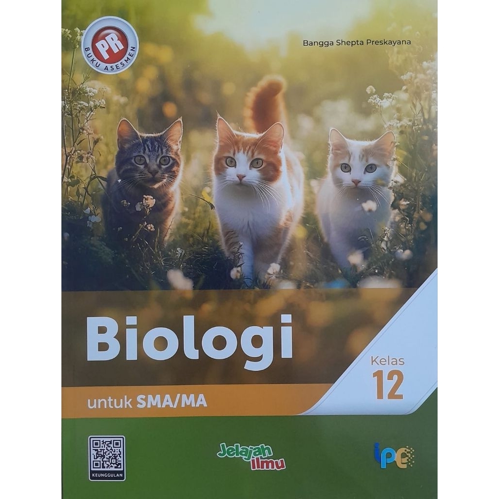 Buku PR Biologi kelas 12. Kurikulum Merdeka. Intan Pariwara.