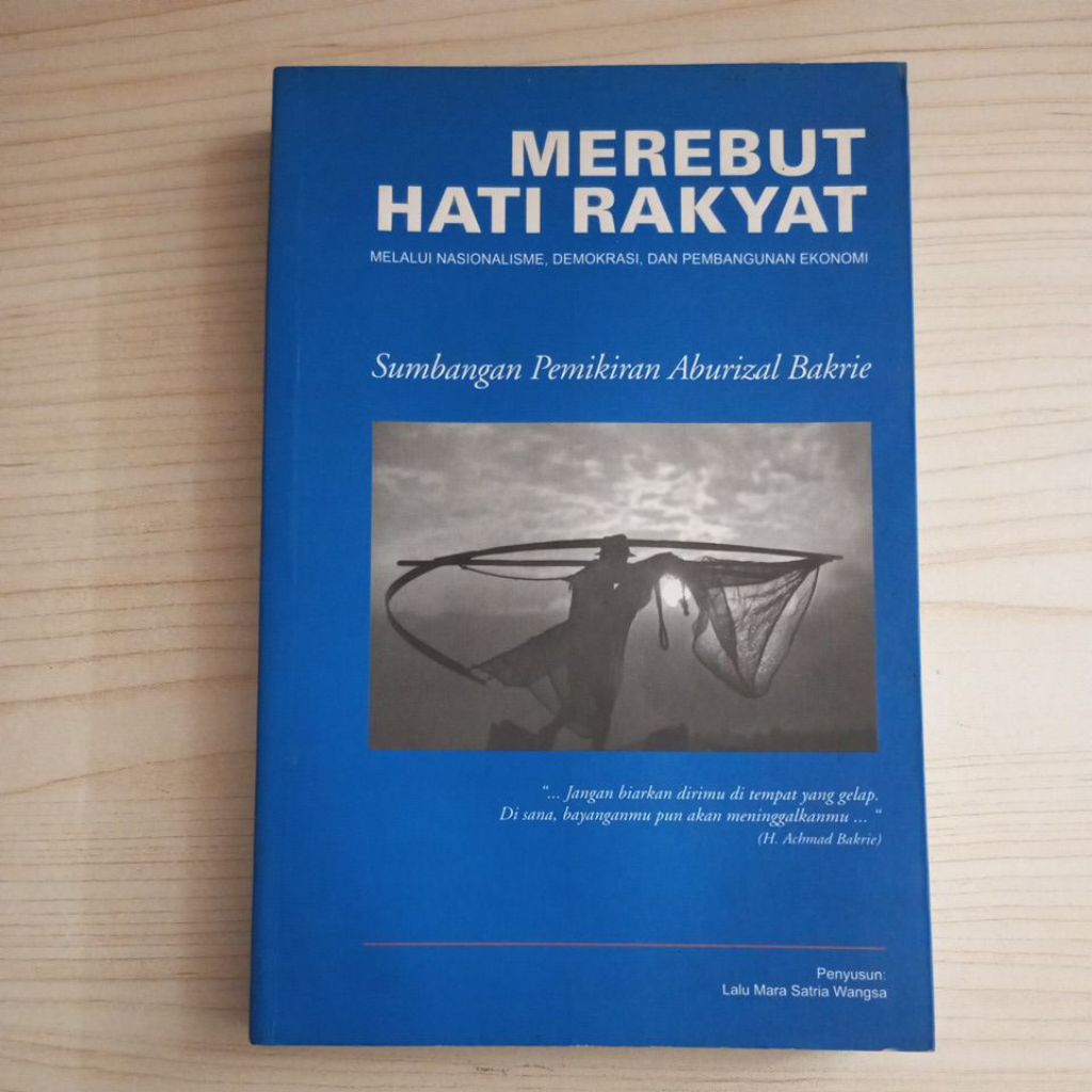 BUKU MEREBUT HATI RAKYAT MELALUI NASIONALISME DEMOKRASI DAN PEMBANGUNAN EKONOMI