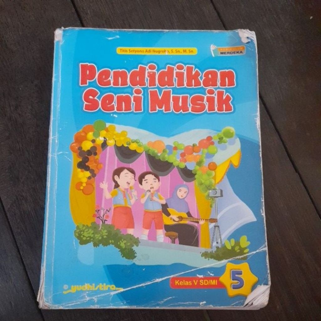 PENDIDIKAN SENI MUSIK PENERBIT YUDHISTIRA KELAS 5