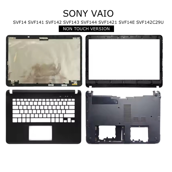 CASING SONY VAIO SVF14 SVF141 SVF142 SVF143 SVF144 NON TOUCH VERSION LCD BACK COVER Front Bezel Palm