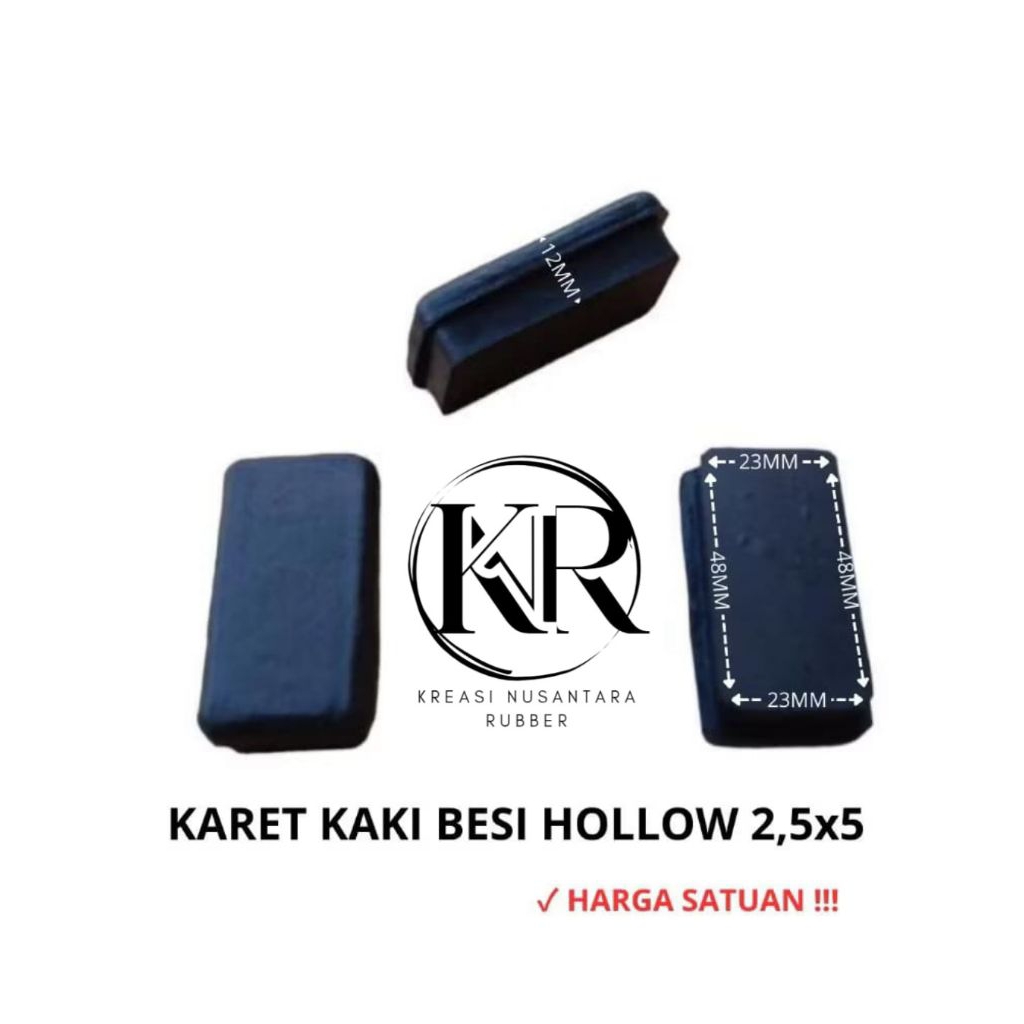 Karet Kaki Hollow 2,5x5  Padat / Karet Tutup Kaki Meja Kursi Rak Besi HOLLOW