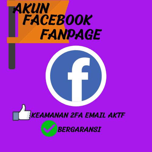 AKUN FACEBOOK DENGAN FANPAGE TERSEDIA & AMAN