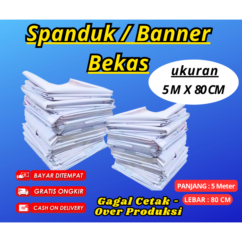 Spanduk Banner bekas / gagal cetak ukuran 5 M x 80 CM  pengganti terpal