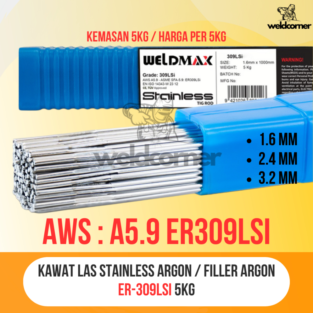 KAWAT LAS STAINLESS ARGON 309LSi 5KG (1.6MM 2.4MM 3.2MM) / FILLER ARGON ER309LSi 1,6 2,4 3,2
