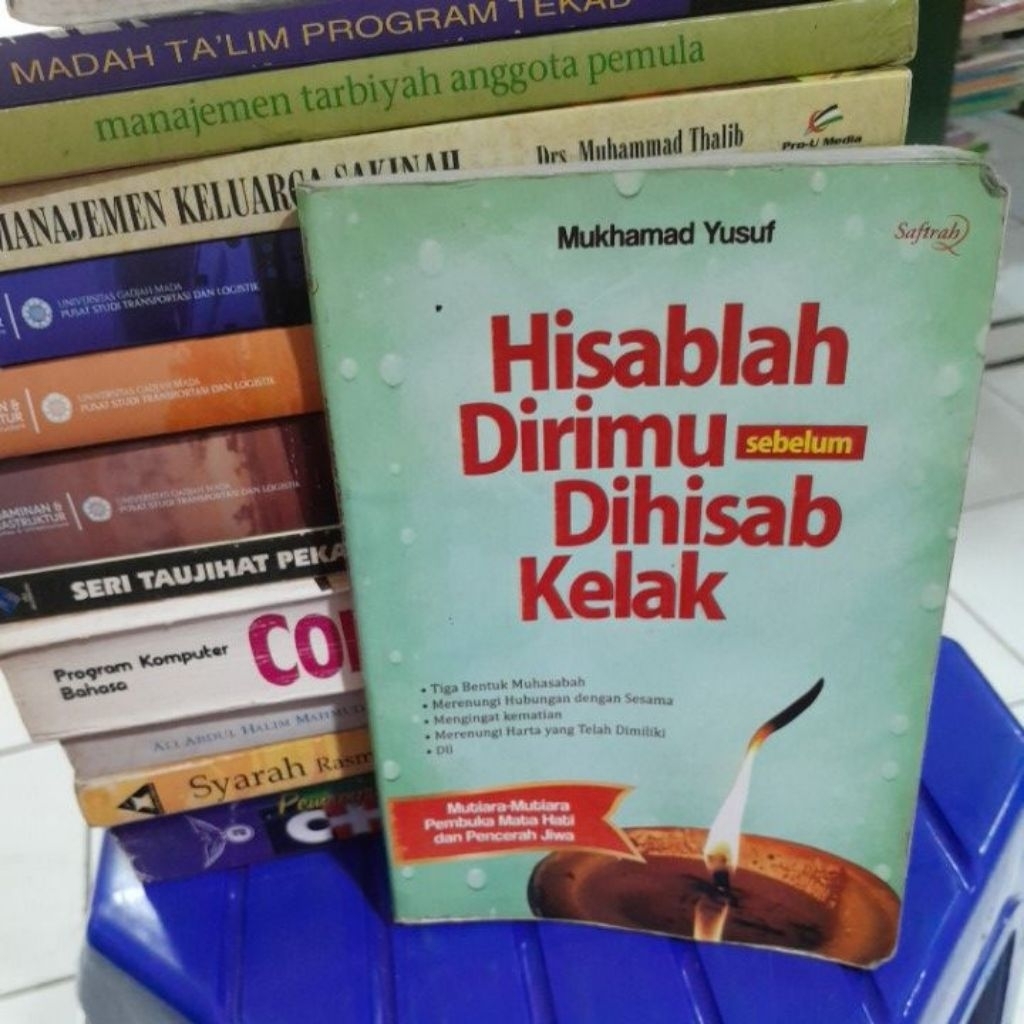HISABLAH DIRIMU SEBELUM DIHISAB KELAK BUKU SECOND