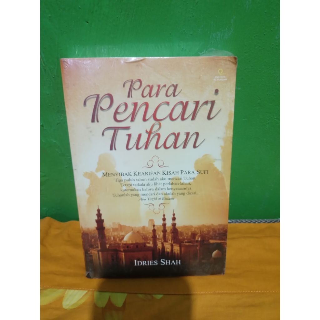 para pencari tuhan,menyibak kearifan kisah para sufi