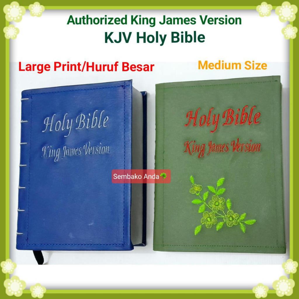 KJV Holy Bible. Large Print Huruf Besar ATAU Medium Size. Authorized King James Version. Alkitab Kri
