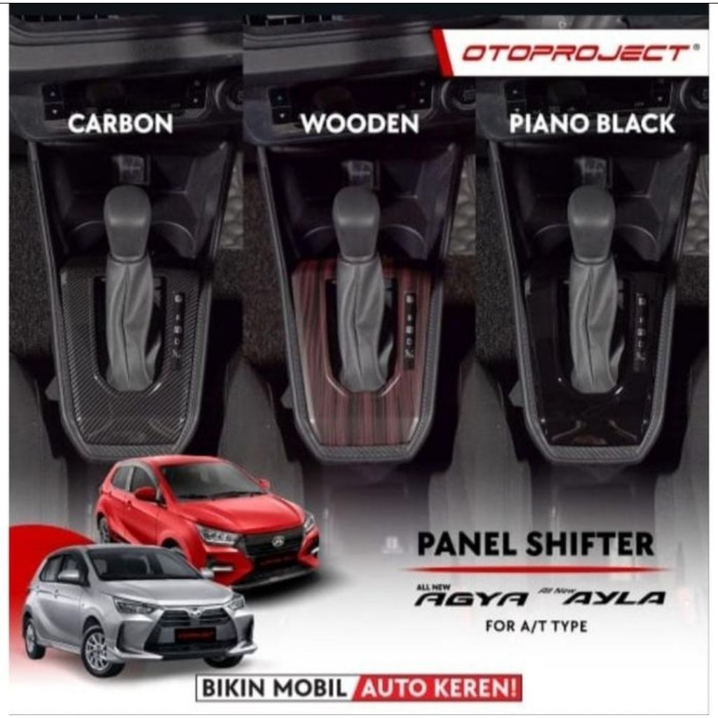 OTOPROJECT PANEL SHIFTER PERSENELING AGYA 2023-2025