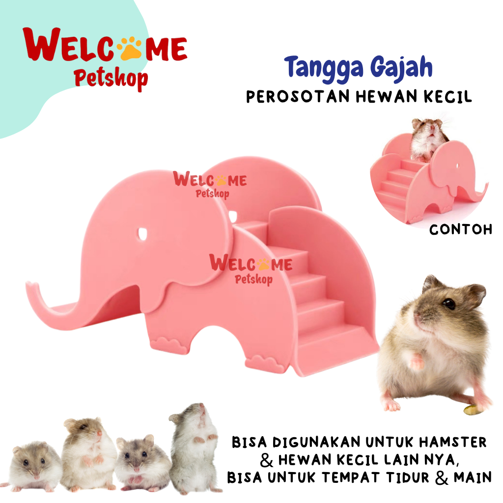 Tangga Gajah / Mainan Hamster / Tangga Hamster / Perosotan Hamster