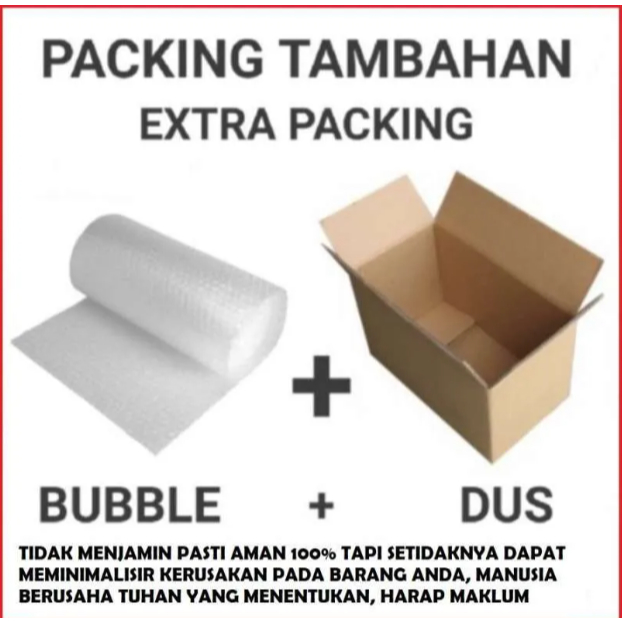 

Tambahan Bubble Warp + Dus Untuk garansi dan Keamanan Kiriman Barang Anda