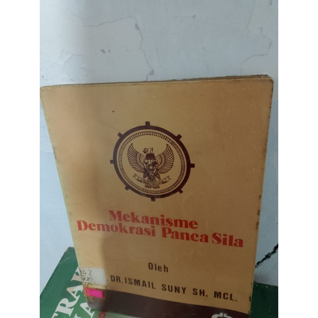 Mekanisme demokrasi Pancasila oleh Dr Ismail Suny