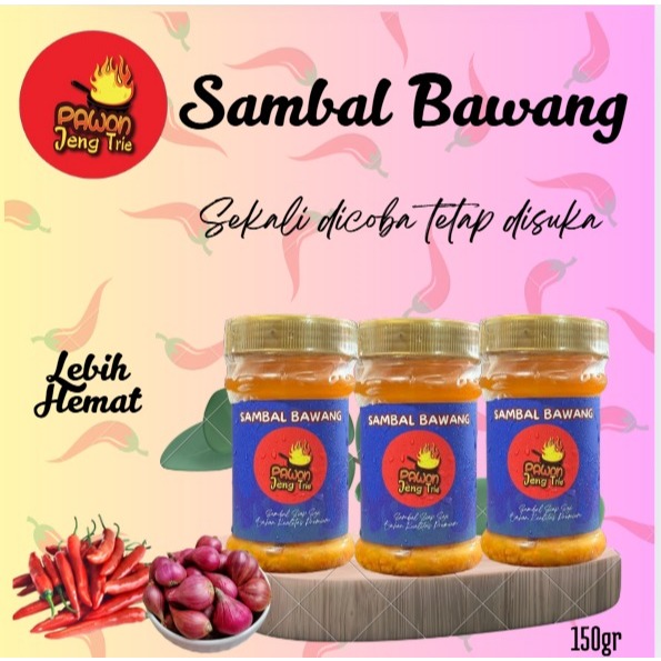 

Pawon Jeng Trie Triple Sambal Bawang