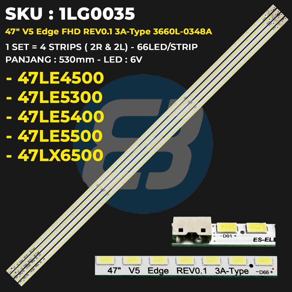 Backlight TV LG 47 Inch 47LE5300 47LX6500 47LE4500 47LE5500 47LE5400