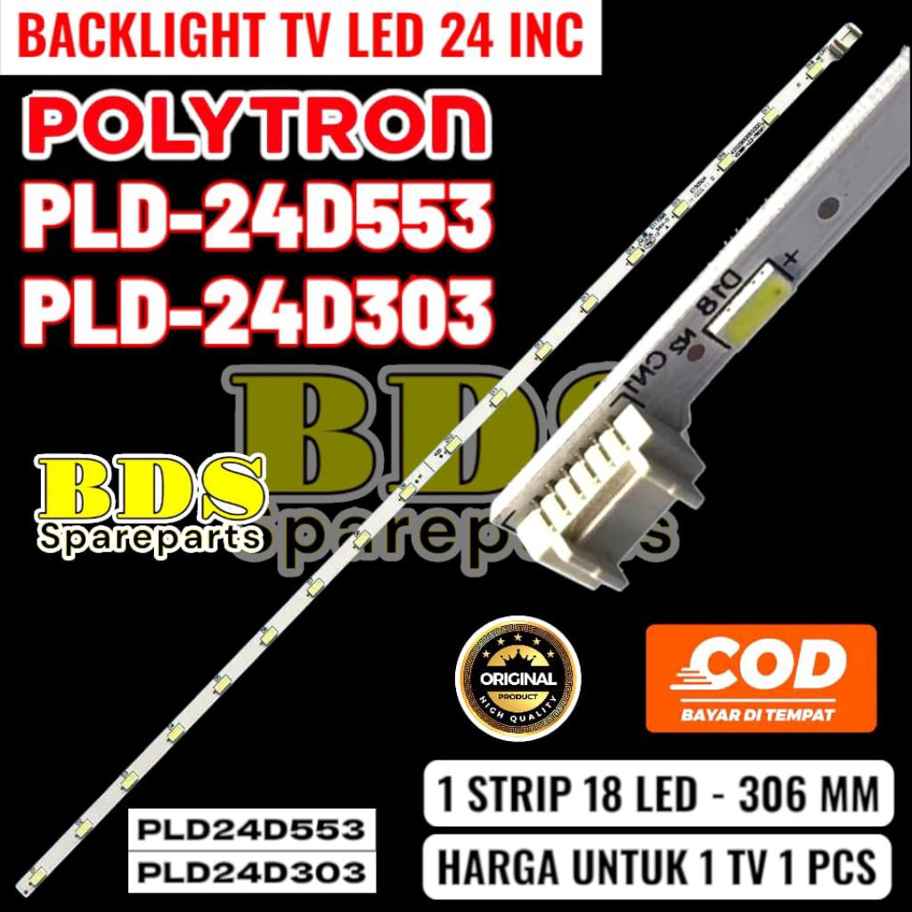 BACKLIGHT TV LED POLYTRON 24 INC PLD24D553 PLD24D303 LAMPU BACKLIGHT TV POLYTRON PLD-24D553 PLD-24D3