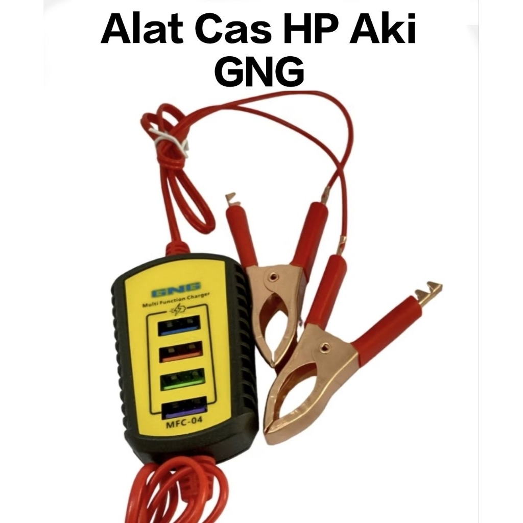 Charger HP DC/Aki GNG/Multi Function Charger/Alat Cas HP Aki/Jepit Aki