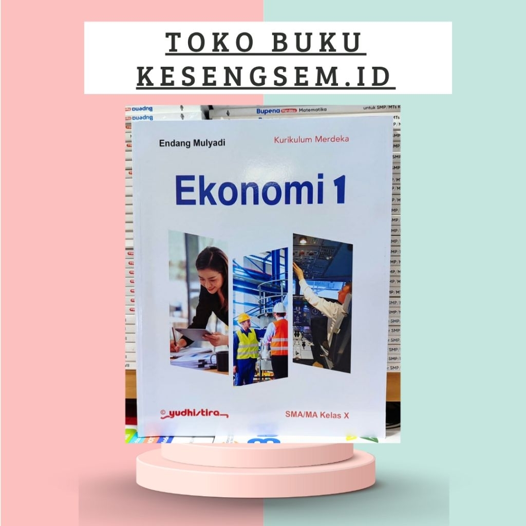Buku Ekonomi Kelas 10, 11, 12 SMA/MA Kurikulum Merdeka - Yudhistira