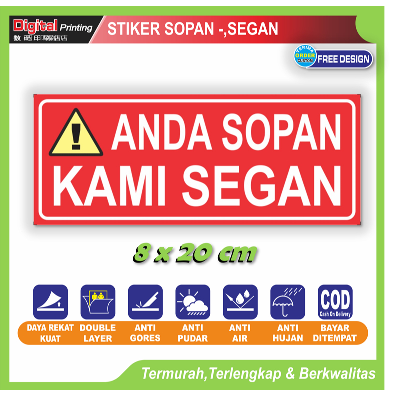 

Stiker anda sopan kami segan sticker peringatan adab etika pengunjung toko kantor rumah dll