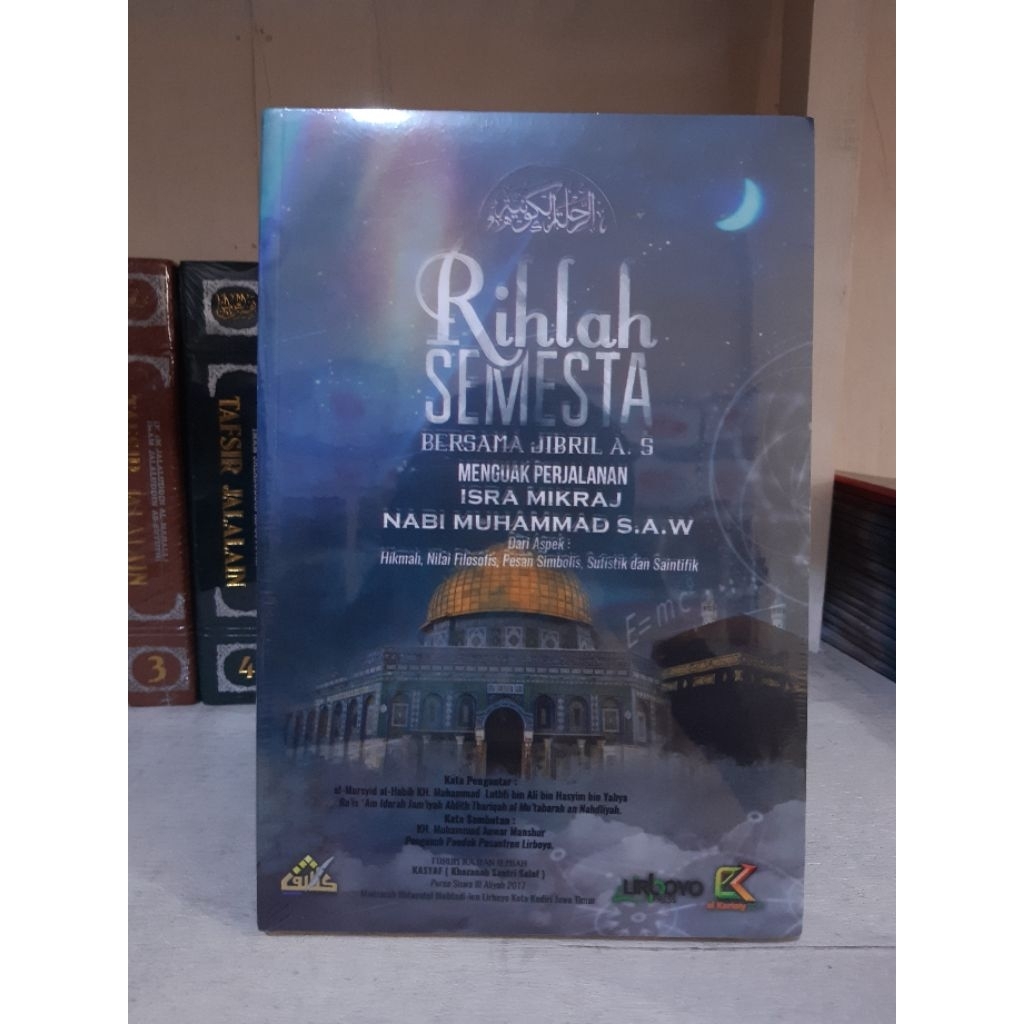 Rihlah Semesta Bersama Jibril A.S // Menguak Perjalanan Isra Mikraj Nabi Muhammad S.A.W