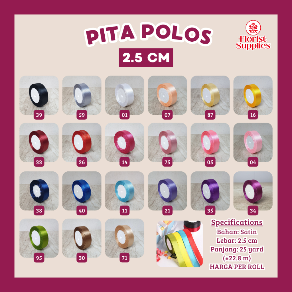 

[PER ROLL] - Pita Satin Polos 2.5 CM Sateen Silk Ribbon Pita Kado Aksesoris Hiasan Buket Bunga