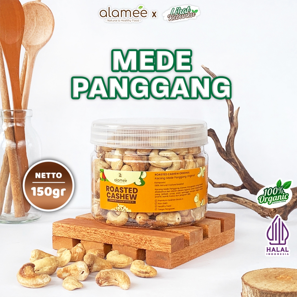 

ALAMEE Kacang Mede Panggang Roasted Cashew Mete Mente Oven Matang 150 gram LIHAT KEBUNKU