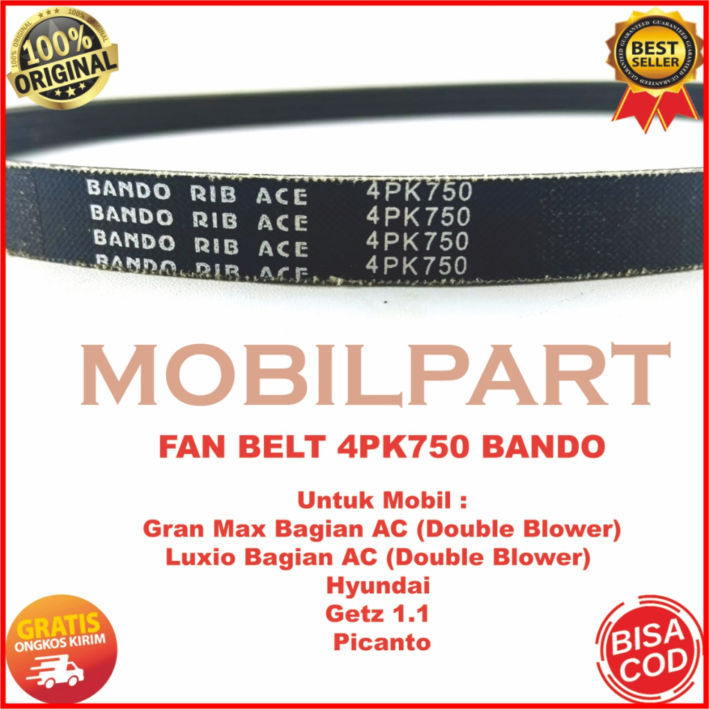 FAN BELT 4PK750 BANDO FAN BELT GMX BAGIAN AC (DOUBLE BLOWER) FAN BELT LUXIO BAGIAN AC (DOUBLE BLOWER