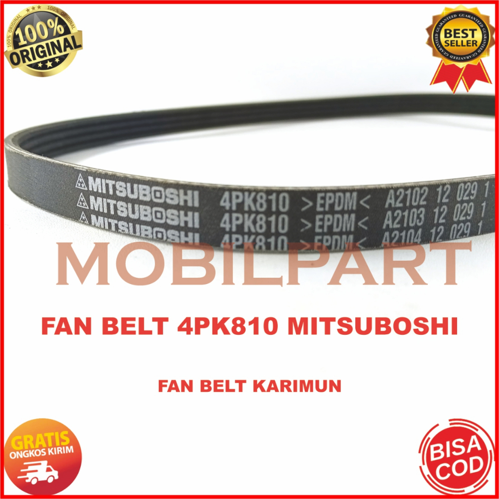 FAN BELT V BELT 4PK810 4PK 810 MITSUBOSHI FAN BELT KARIMUN MEREK MITSUBOSHI